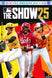 MLB® The Show™ 25 - Digital Deluxe Edition (Xbox Series X|S) XBOX LIVE Key UNITED STATES